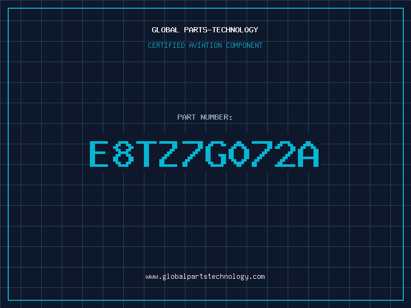 Aviation Part E8TZ7G072A