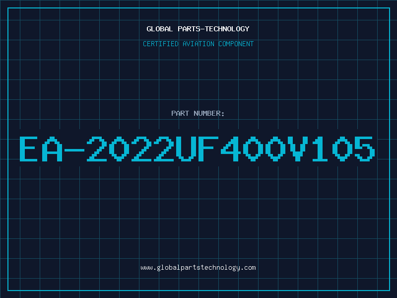 Aviation Part EA-2022UF400V105