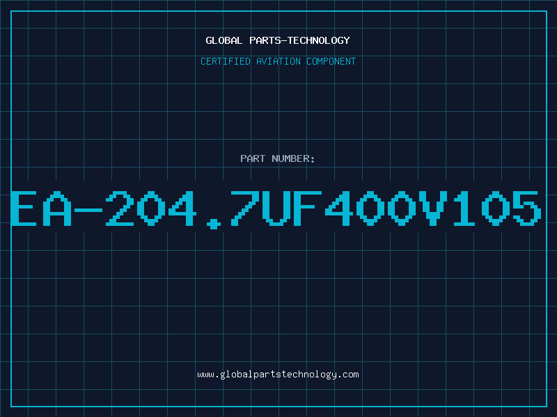 Aviation Part EA-204.7UF400V105