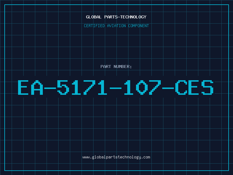 Aviation Part EA-5171-107-CES