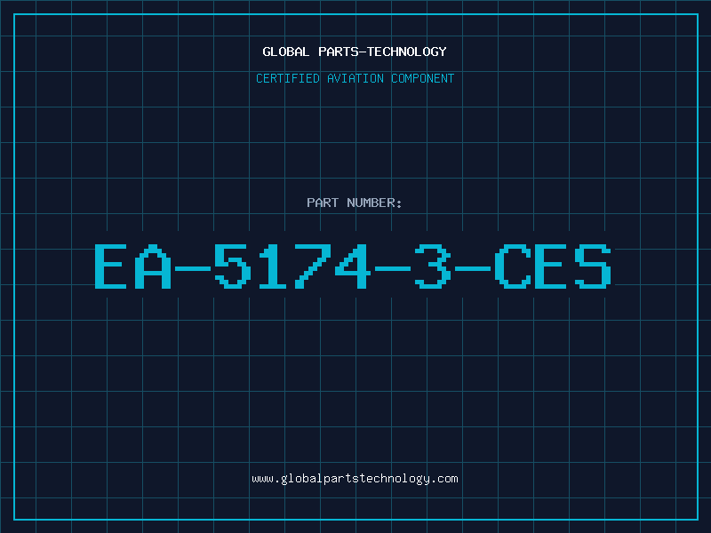 Aviation Part EA-5174-3-CES
