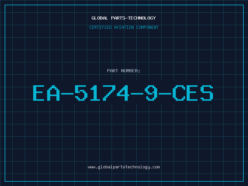 Aviation Part EA-5174-9-CES