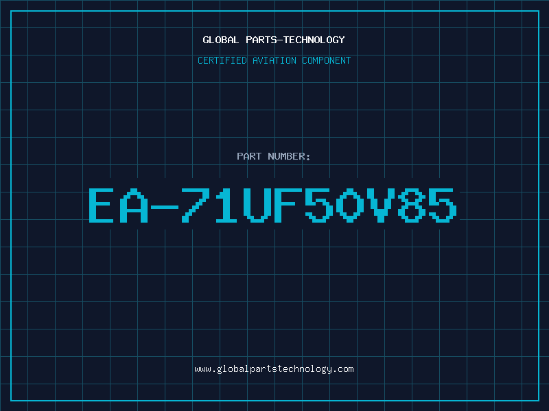 Aviation Part EA-71UF50V85ÂµÂµ