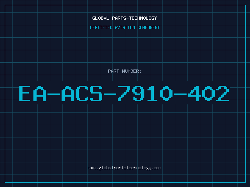 Aviation Part EA-ACS-7910-402