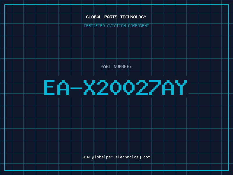 Aviation Part EA-X20027AY