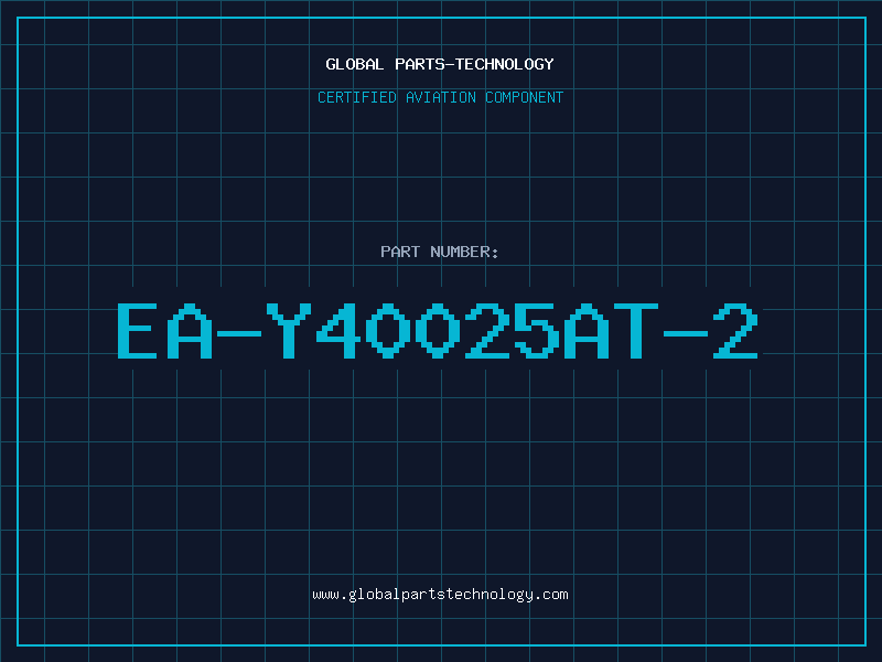 Aviation Part EA-Y40025AT-2