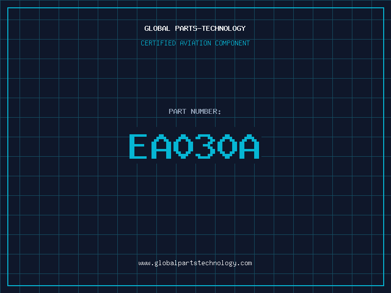 Aviation Part EA030A