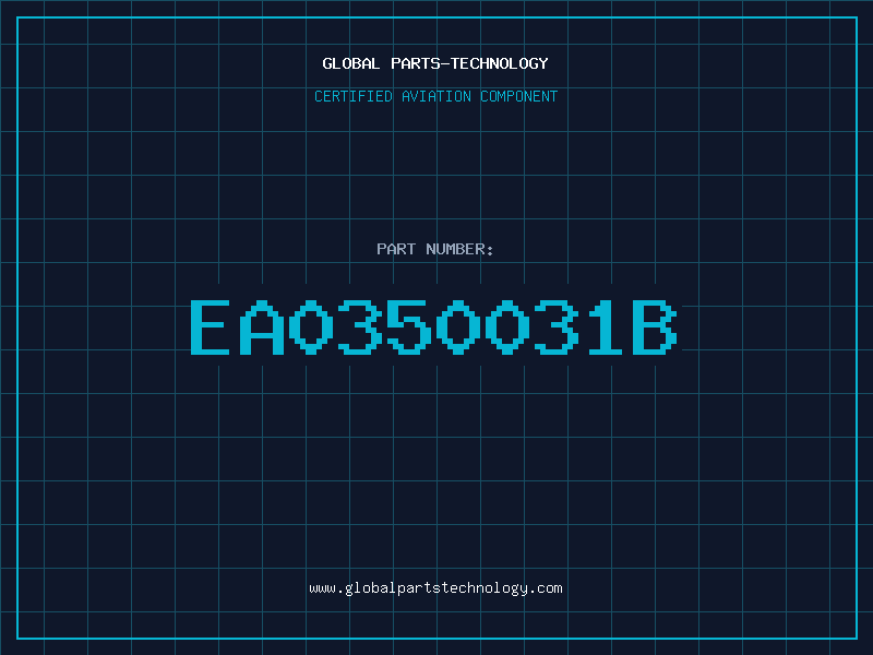 Aviation Part EA0350031B