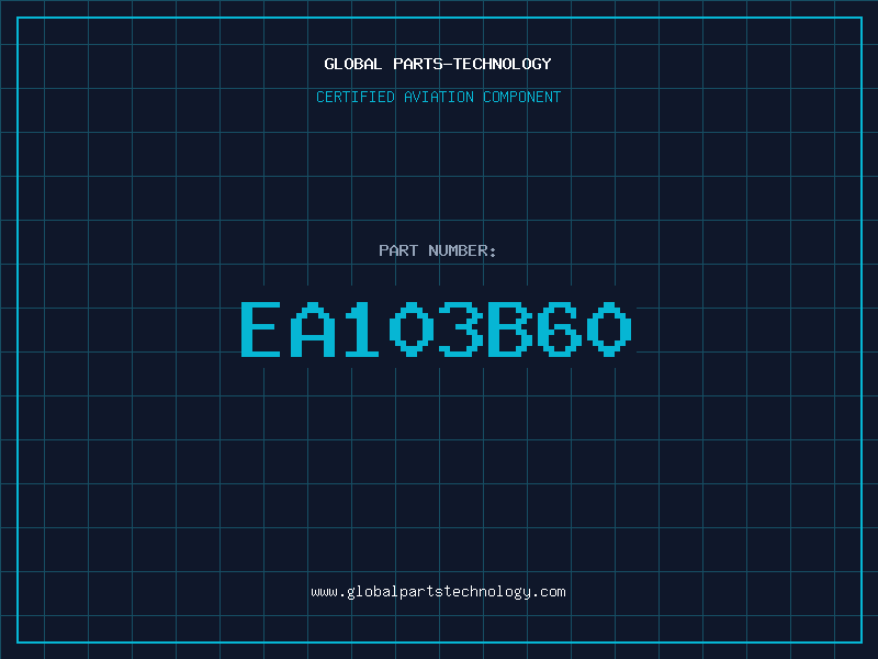 Aviation Part EA103B60
