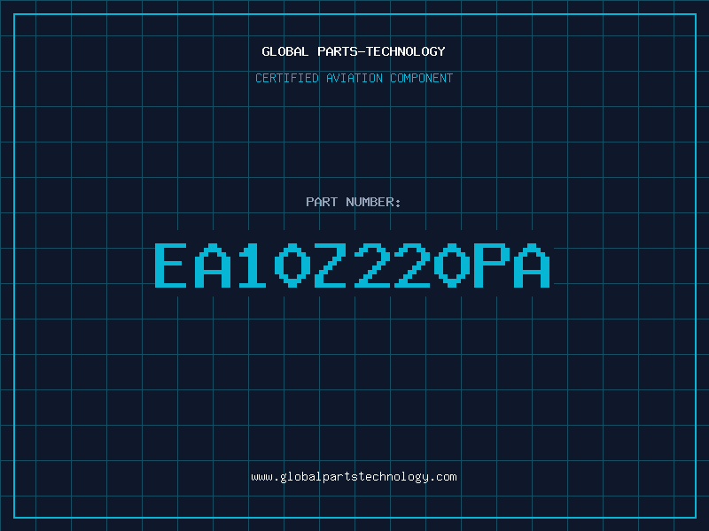 Aviation Part EA10Z220PA