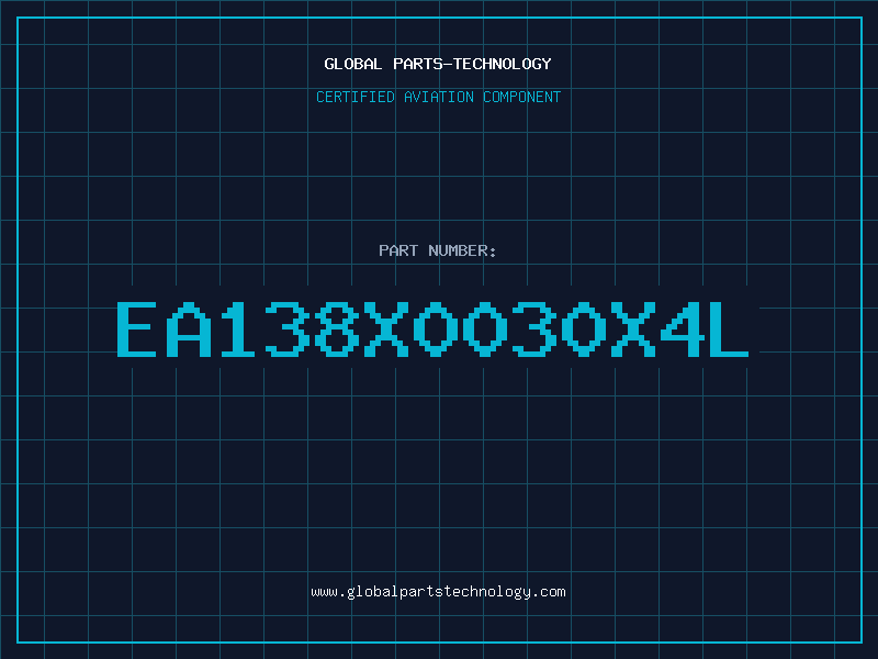 Aviation Part EA138X0030X4L