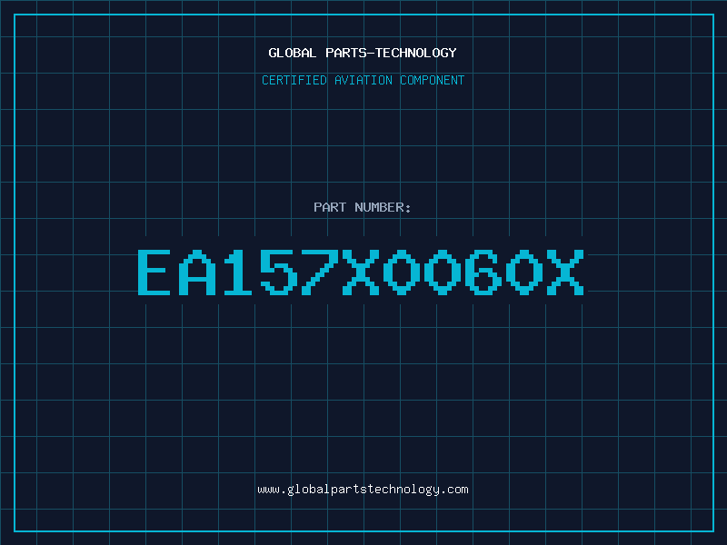 Aviation Part EA157X0060X