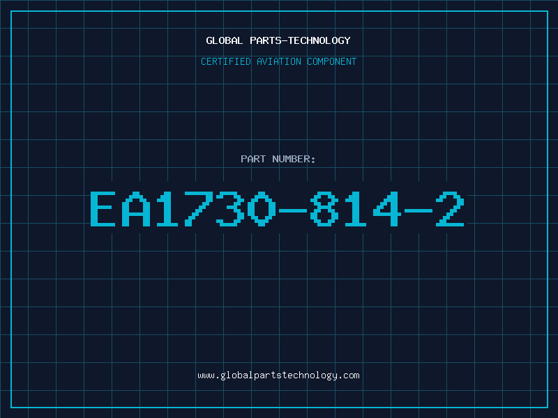 Aviation Part EA1730-814-2