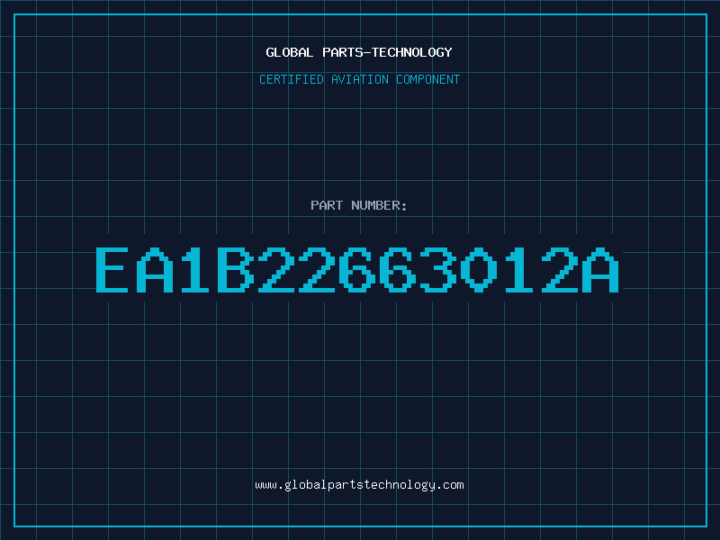 Aviation Part EA1B22663012A