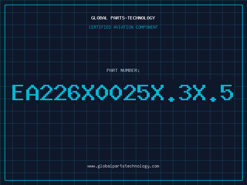 Aviation Part EA226X0025X.3X.5