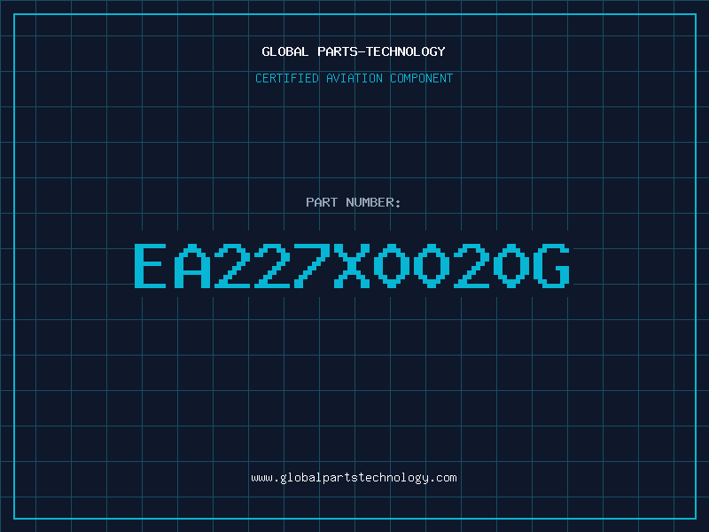 Aviation Part EA227X0020G