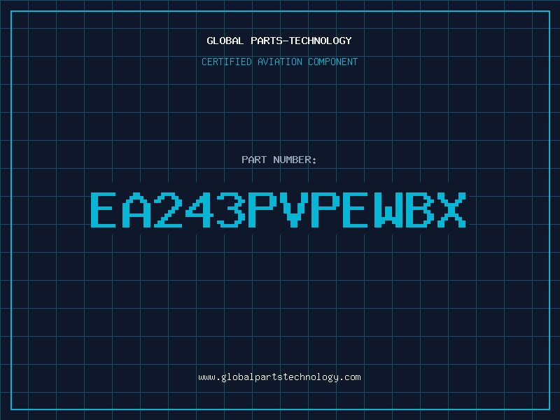 Aviation Part EA243PVPEWBX
