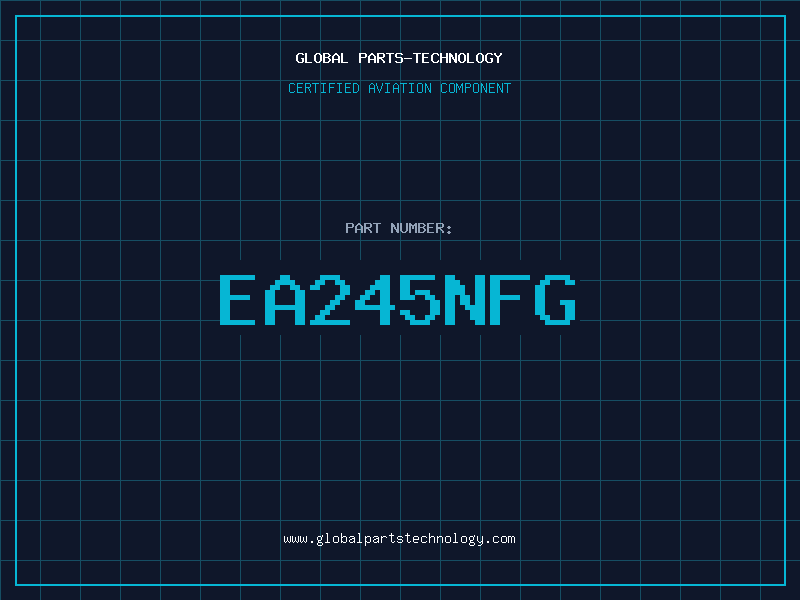 Aviation Part EA245NFG