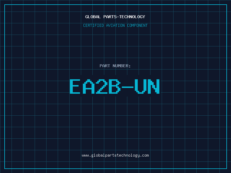 Aviation Part EA2B-UN