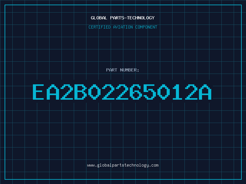 Aviation Part EA2B02265012A