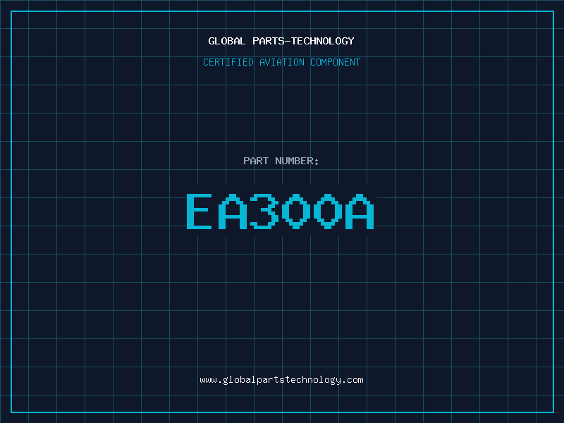 Aviation Part EA300A
