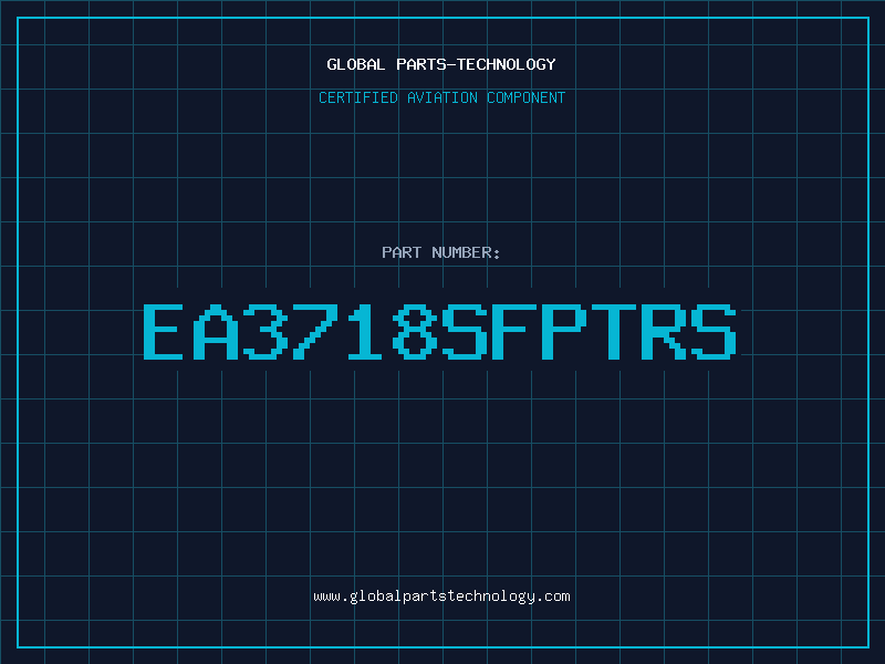 Aviation Part EA3718SFPTRS