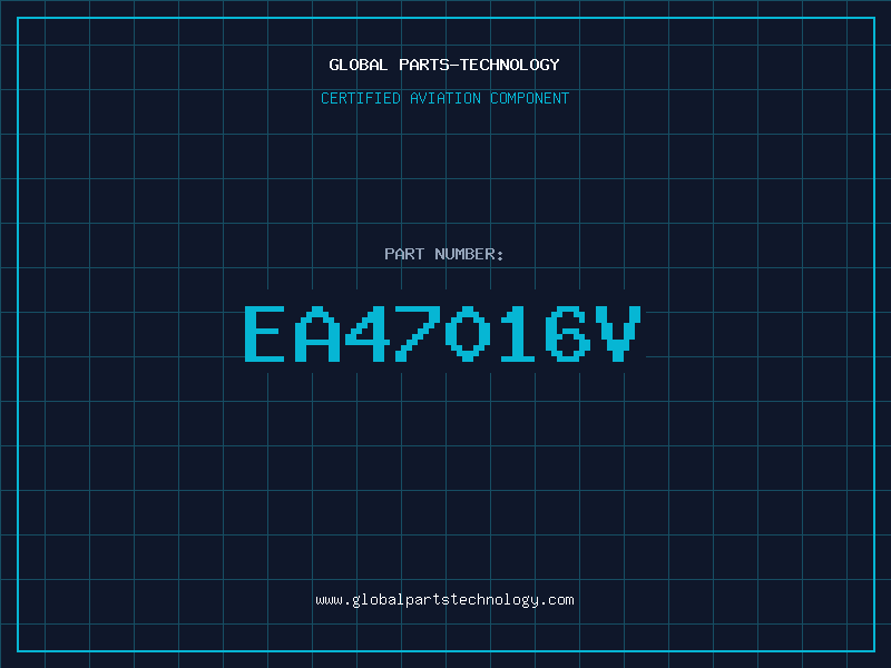 Aviation Part EA47016V