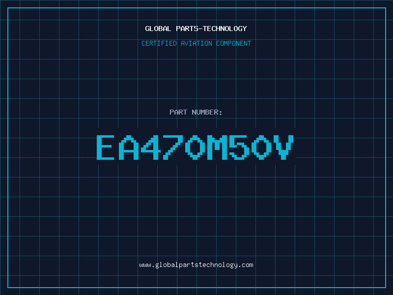 Aviation Part EA470M50V