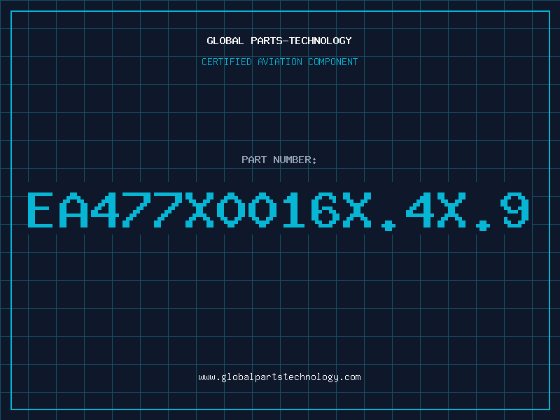 Aviation Part EA477X0016X.4X.9
