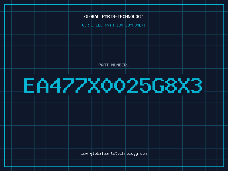Aviation Part EA477X0025G8X3