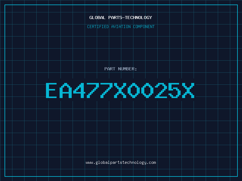 Aviation Part EA477X0025X