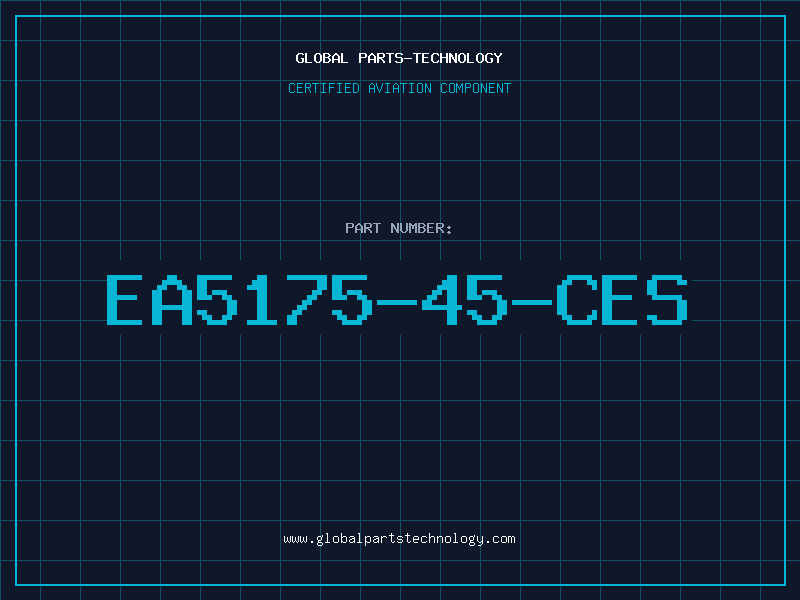 Aviation Part EA5175-45-CES