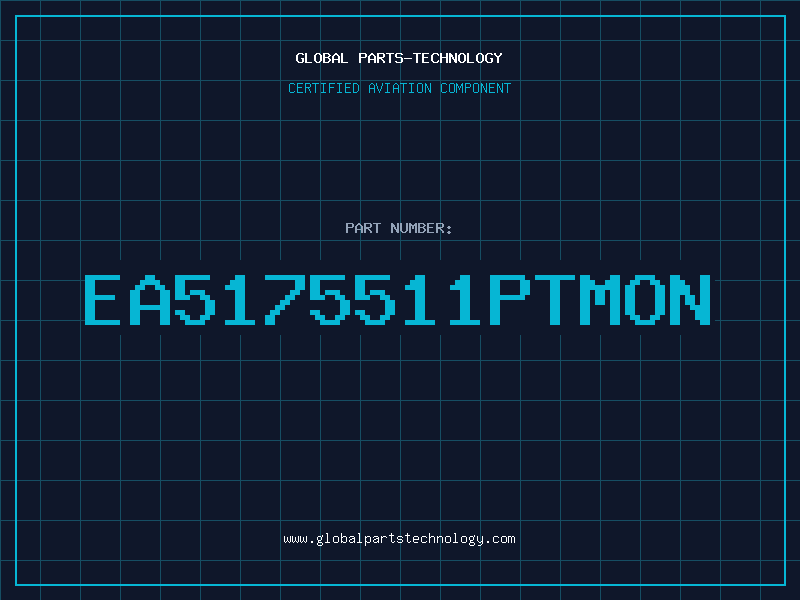Aviation Part EA5175511PTMON
