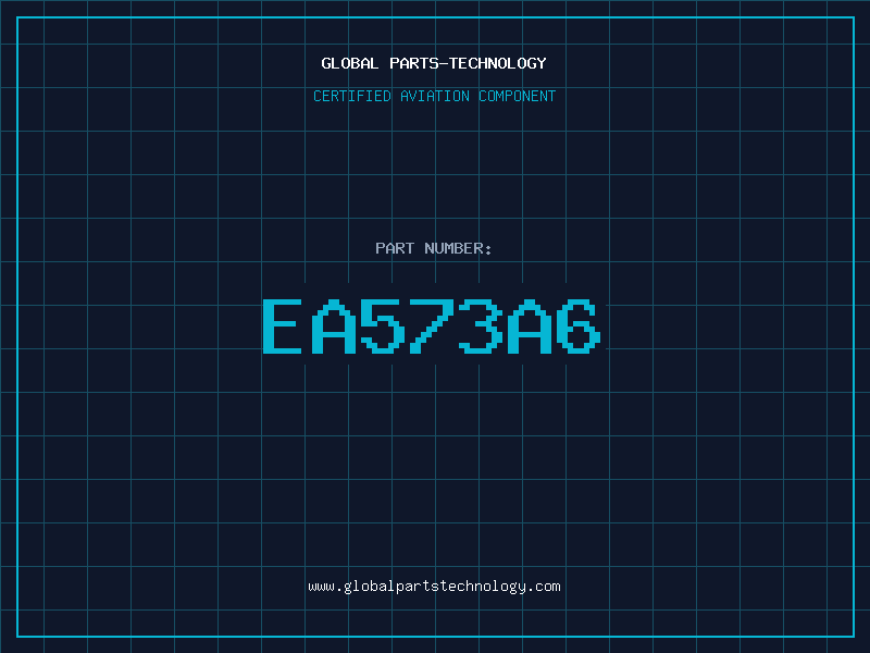 Aviation Part EA573A6