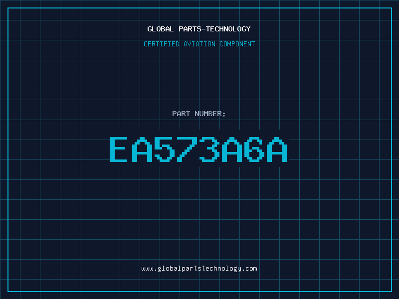 Aviation Part EA573A6A