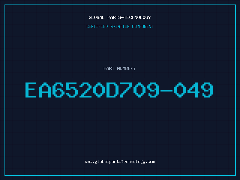 Aviation Part EA6520D709-049