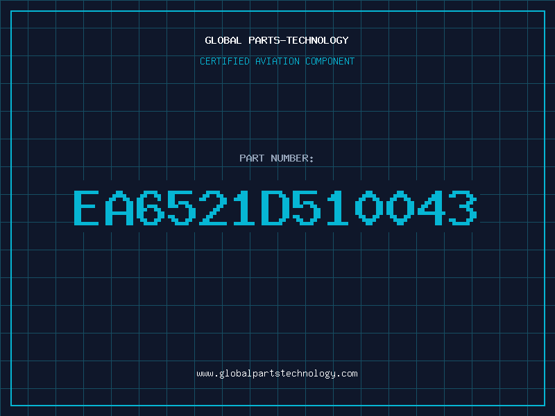 Aviation Part EA6521D510043