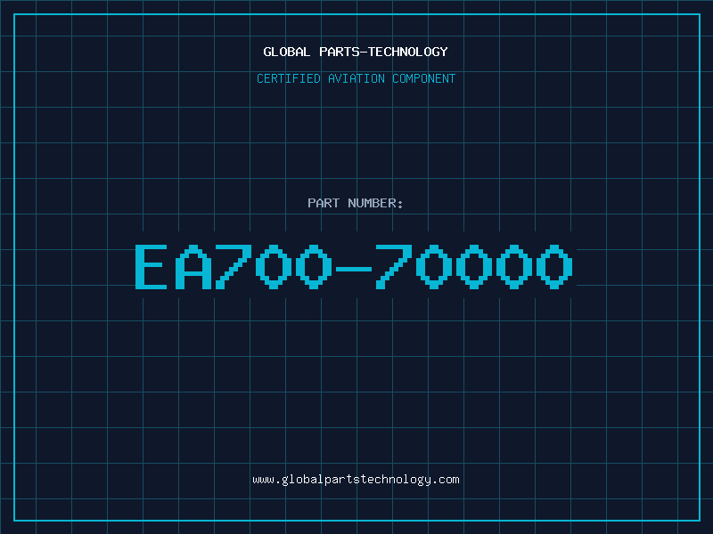 Aviation Part EA700-70000