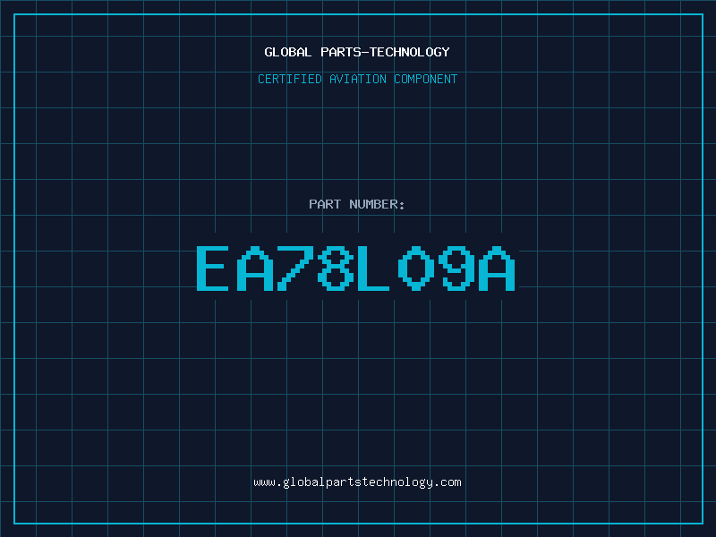 Aviation Part EA78L09A