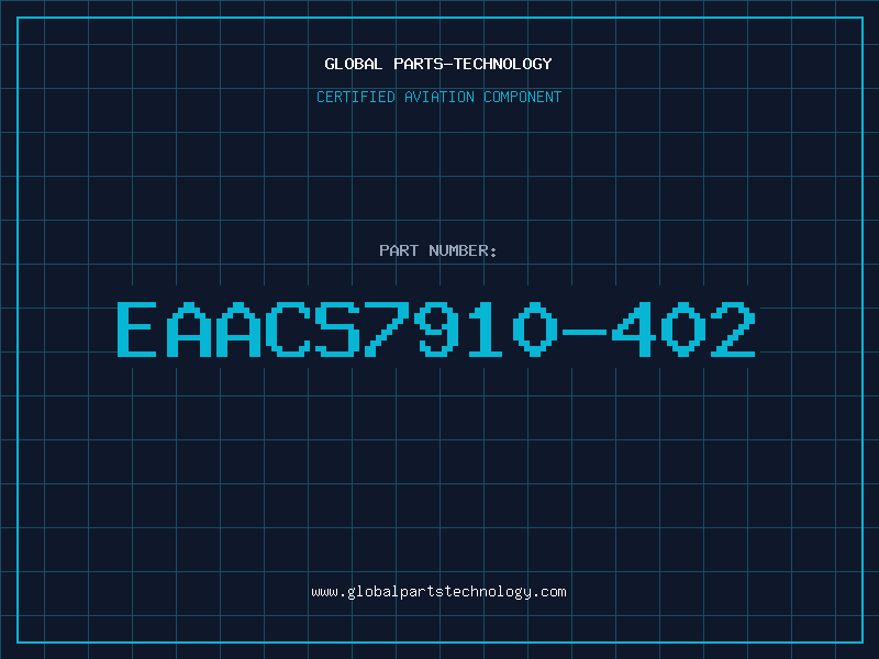 Aviation Part EAACS7910-402
