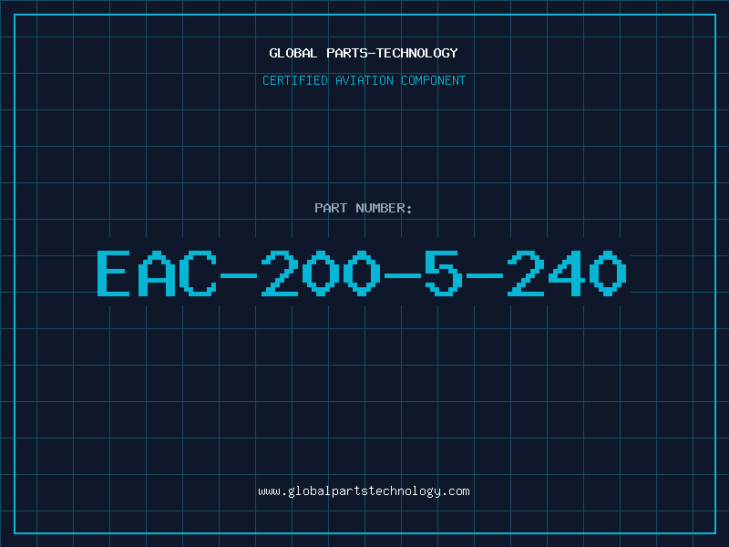 Aviation Part EAC-200-5-240