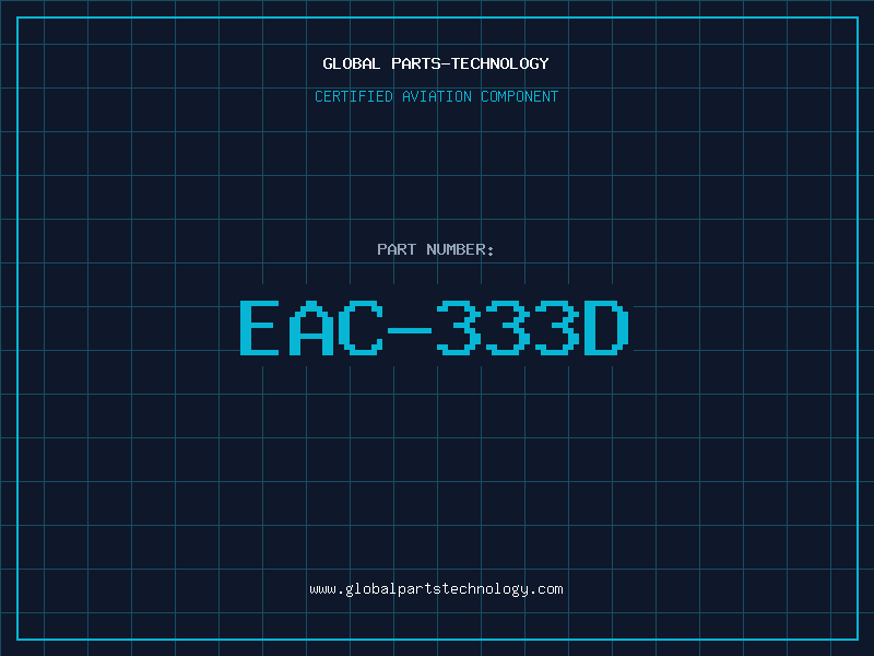 Aviation Part EAC-333D