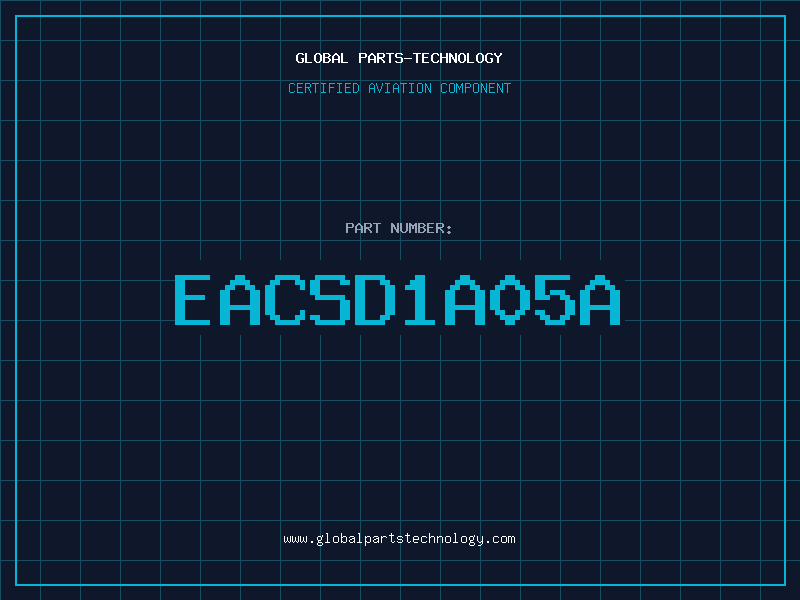 Aviation Part EACSD1A05A