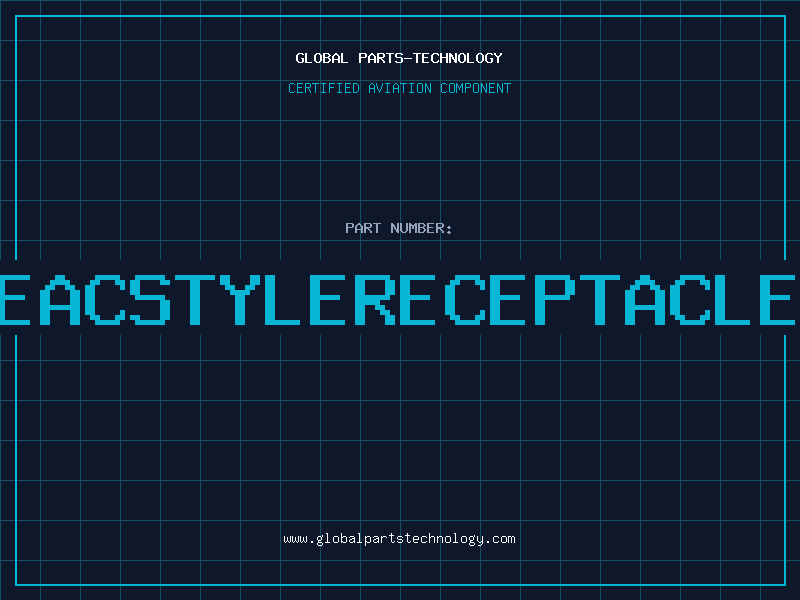 Aviation Part EACSTYLERECEPTACLE