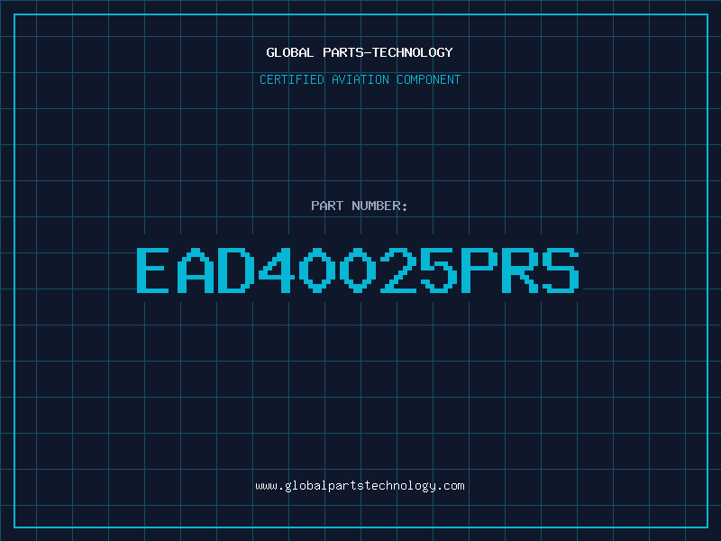Aviation Part EAD40025PRS