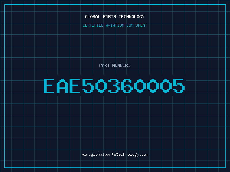 Aviation Part EAE50360005