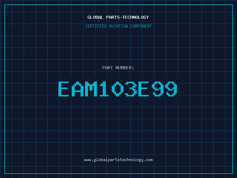 Aviation Part EAM103E99
