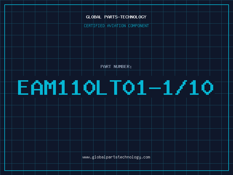 Aviation Part EAM110LT01-1/10