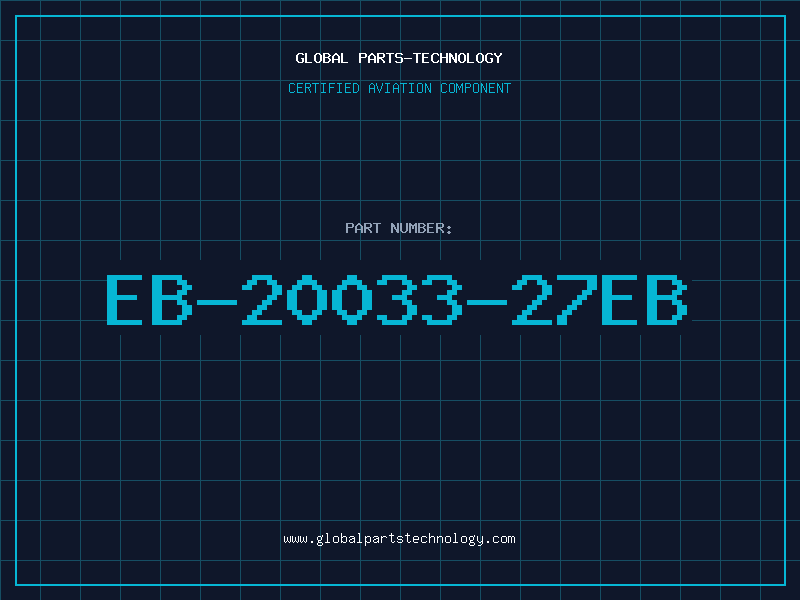 Aviation Part EB-20033-27EB
