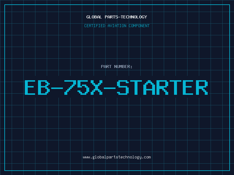 Aviation Part EB-75X-STARTER